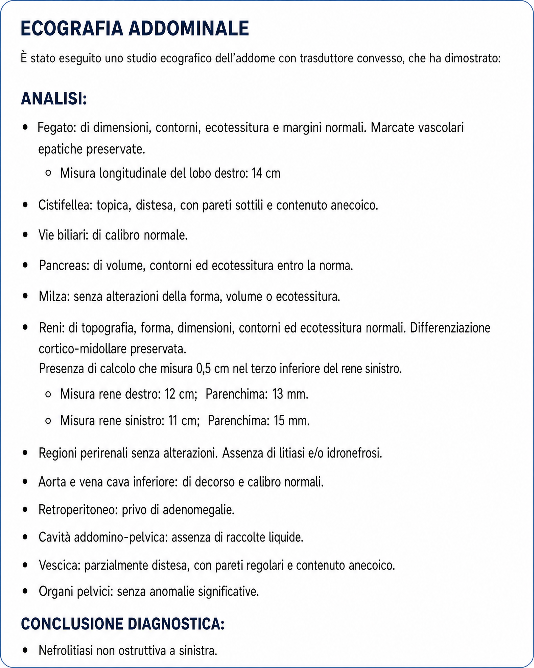 Referto ecografico pronto da rivedere e firmare, generato da Sono Ai Report